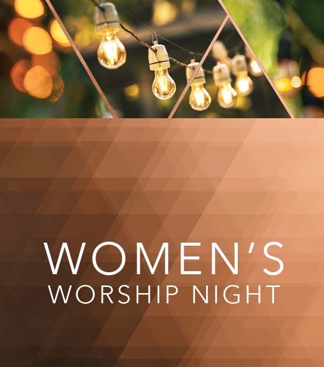 Women's Worship Night
September 17 | 6:45 p.m. 
Oak Brook Parking Lot | BYOC (Bring.Your.Own.Chair)

